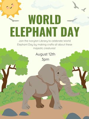 World Elephant Day World Elephant Day